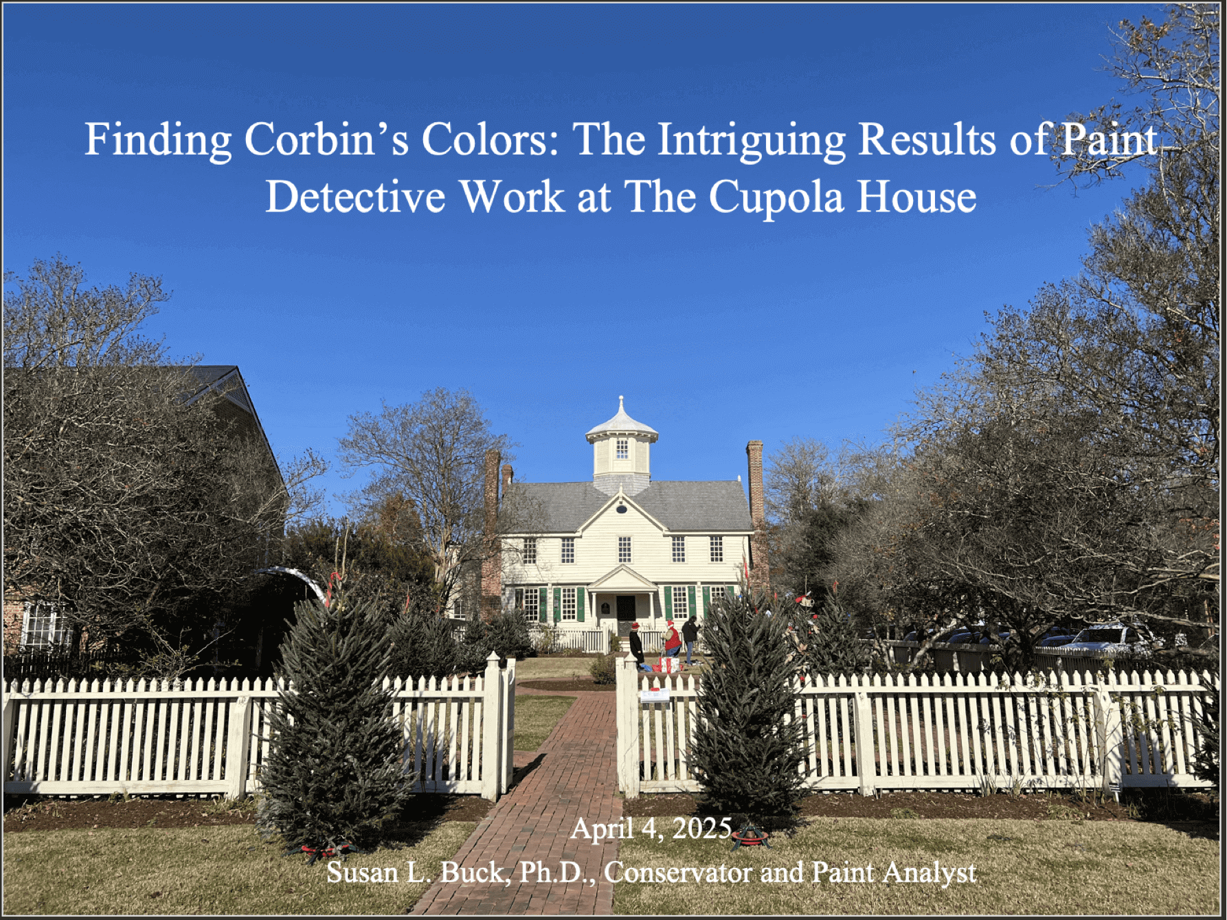 Cupola House paint analysis results.